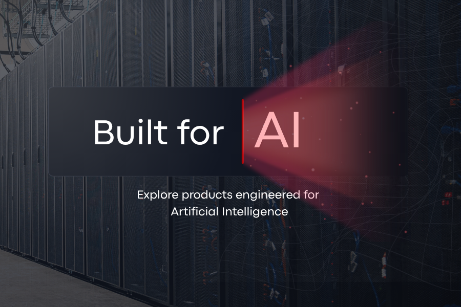 Explore Products Engineered for High Density AI datacenters.